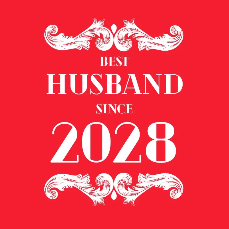 Bester Ehemann seit Hochzeitstag 2028