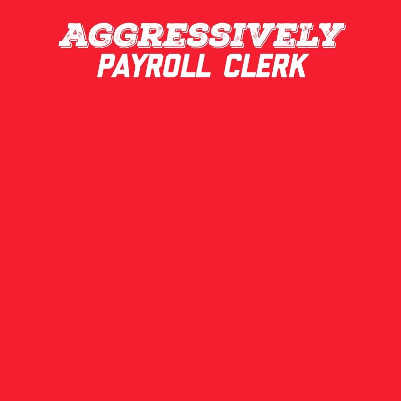 aggressively payroll clerk