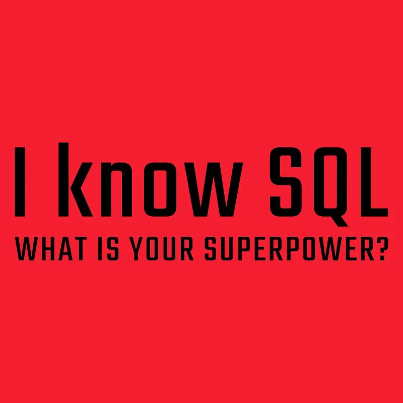 Ich kenne SQL