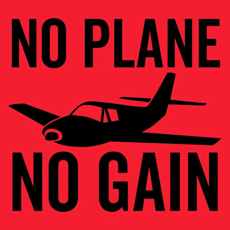 Pas d’avion Pas de gain