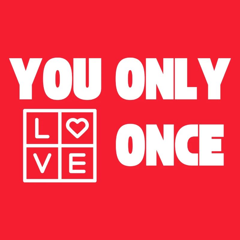 YOLO - Du lebst nur einmal - Liebe