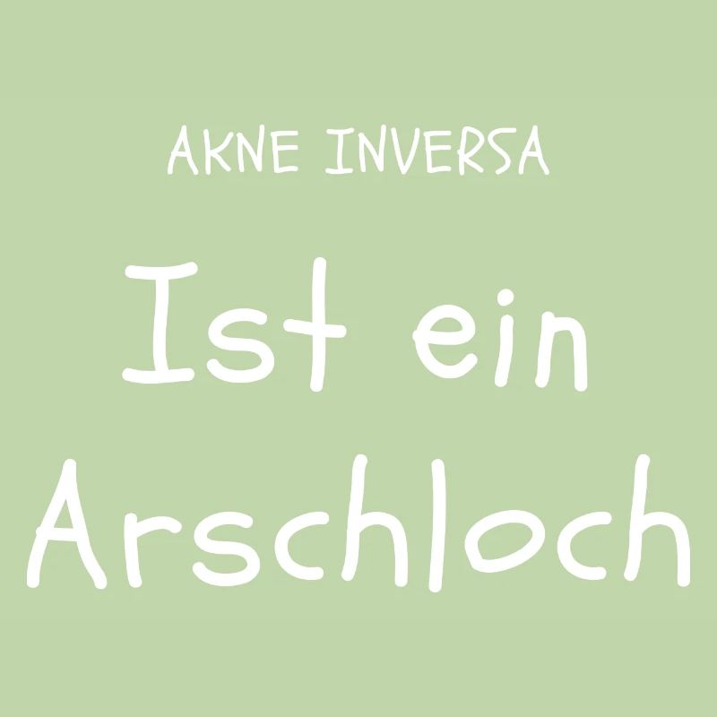 Akne Inversa ist ein Arschloch