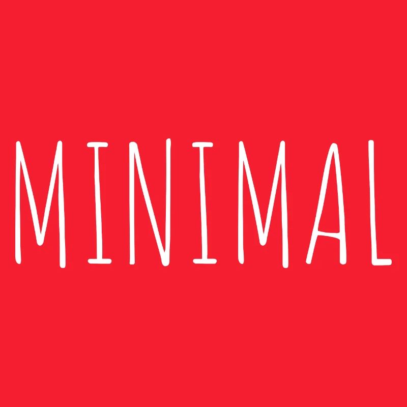minimal