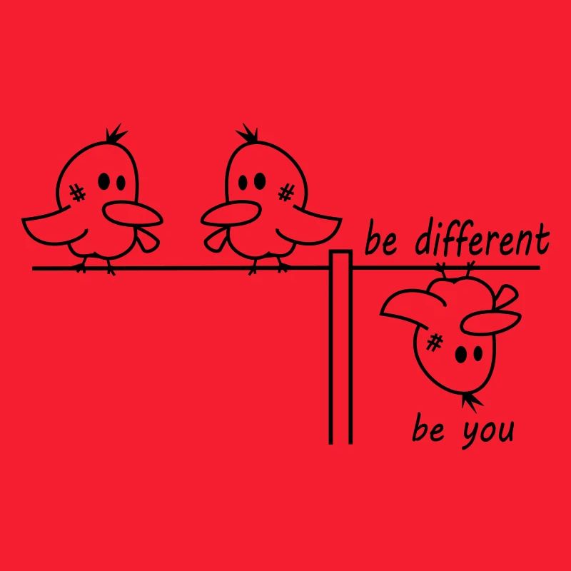be different be you bird