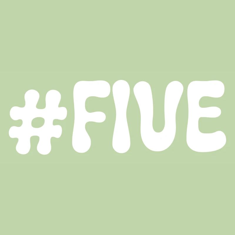 #five