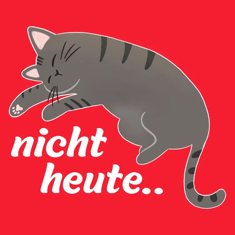 Nicht heute Katze