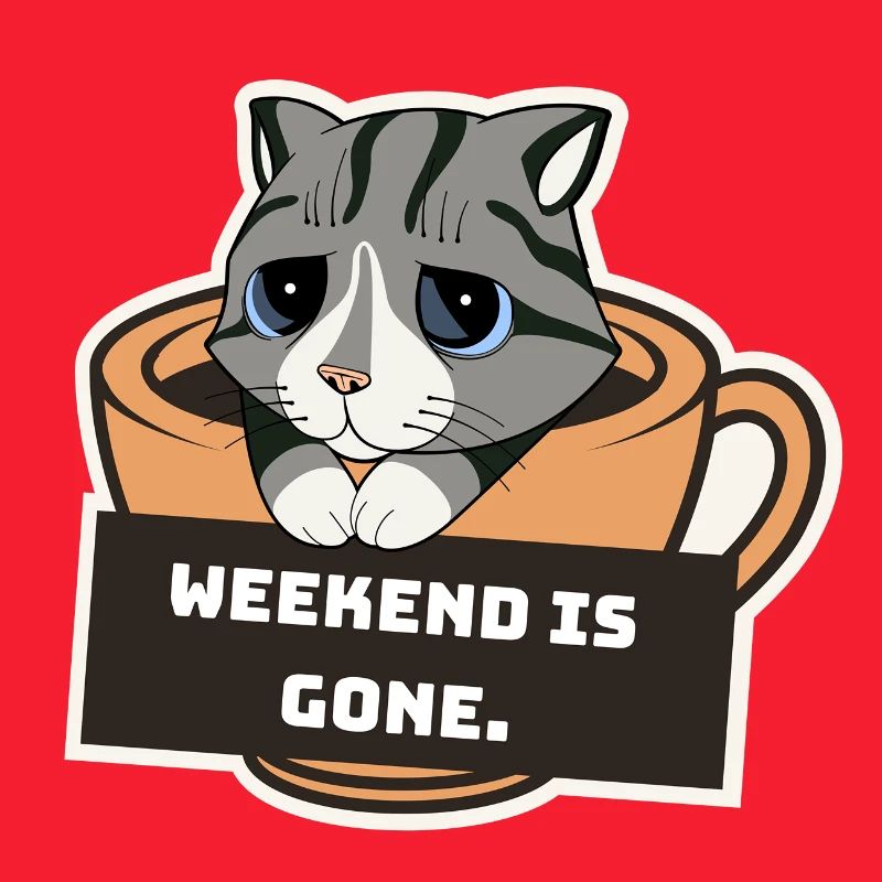 Sad Kitten with Coffee Cup and Weekend Sign