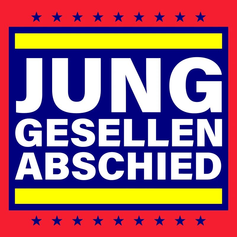 Junggesellenabschied Jga Spruch