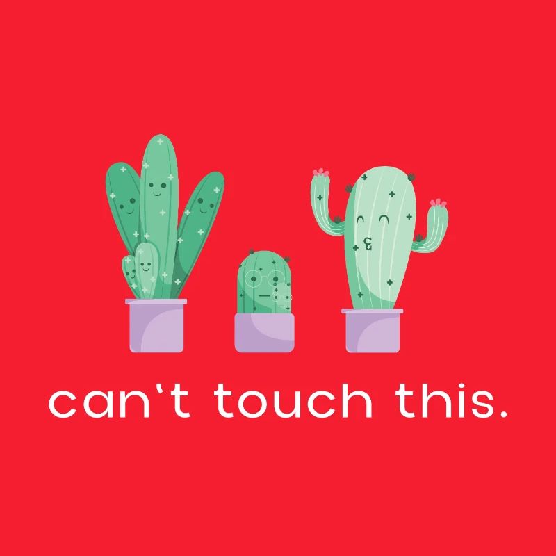Can't Touch This Dancing Cacti Saying