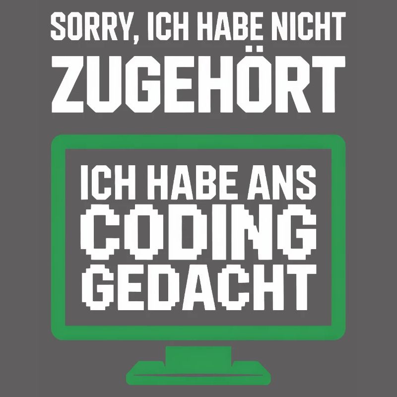 Coding Thought Screen Saying