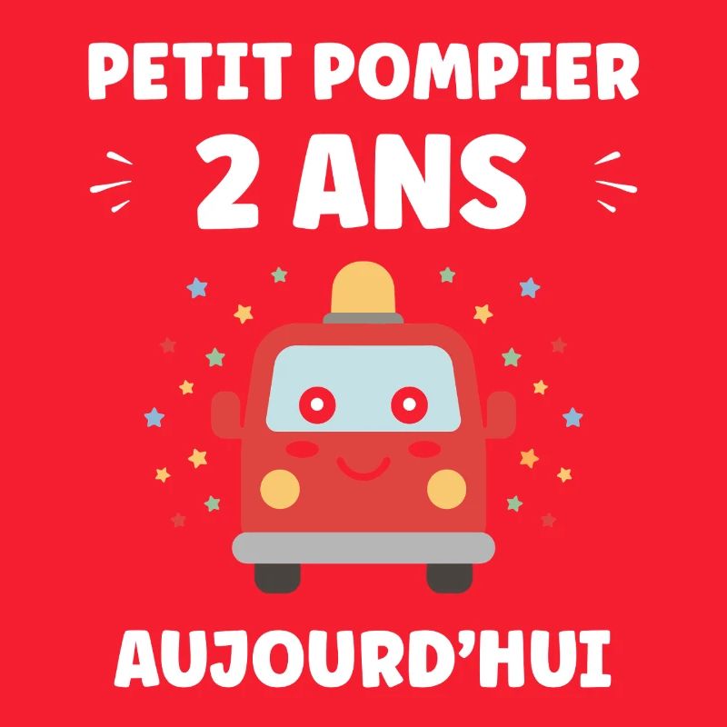 Petit Pompier 2 Ans Aujourd'hui