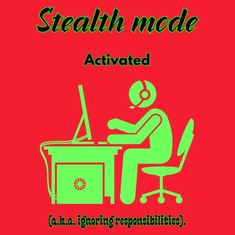 Stealth Mode Active