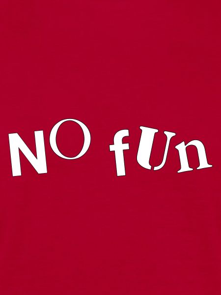 No Fun