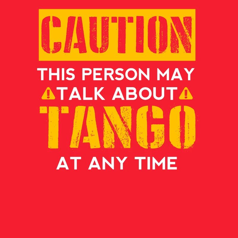 CAUTION - Tango Fan