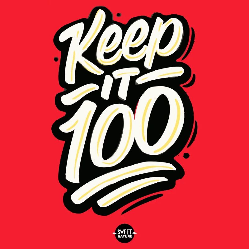 Keep It 100