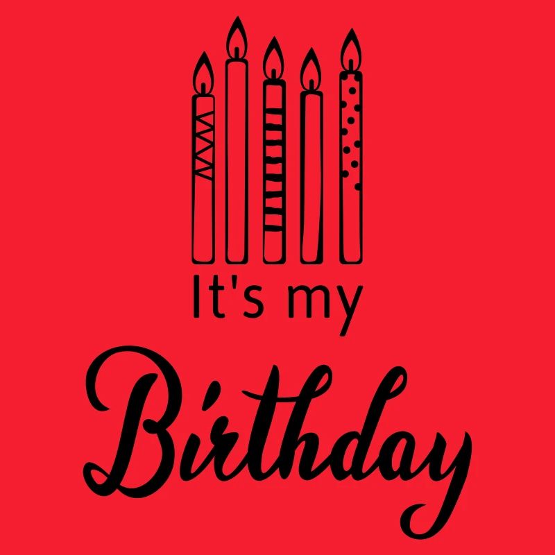 It's my Birthday