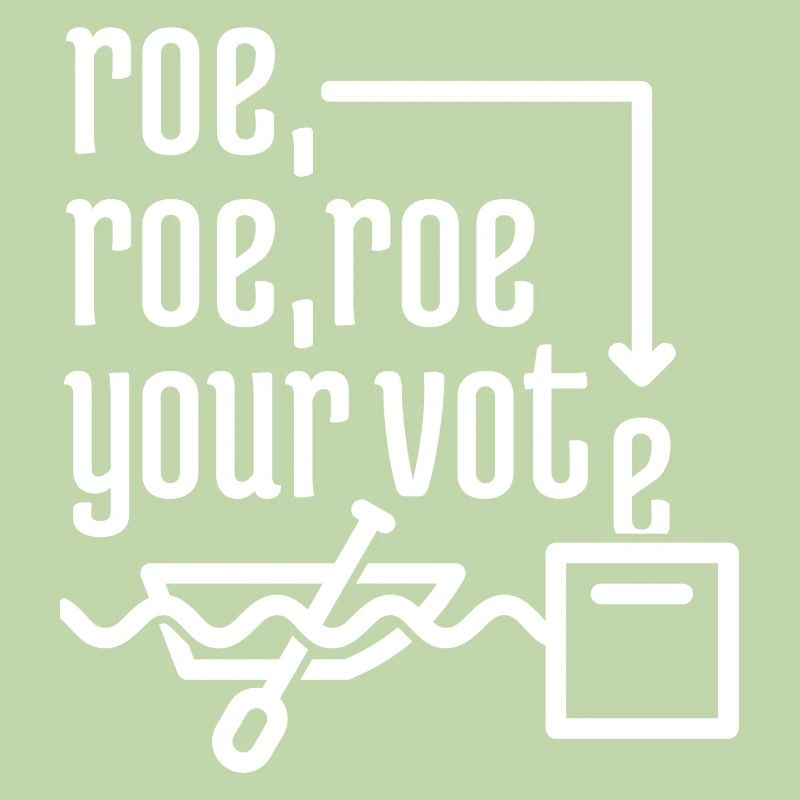 Roe, Roe, Roe deine Stimme