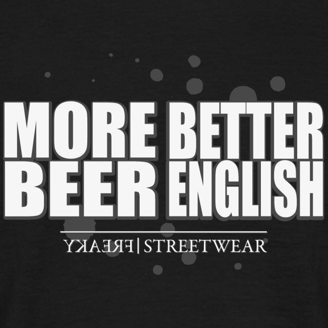 more beer better english