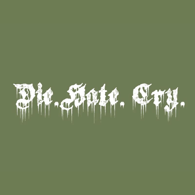 Die Hate Cry