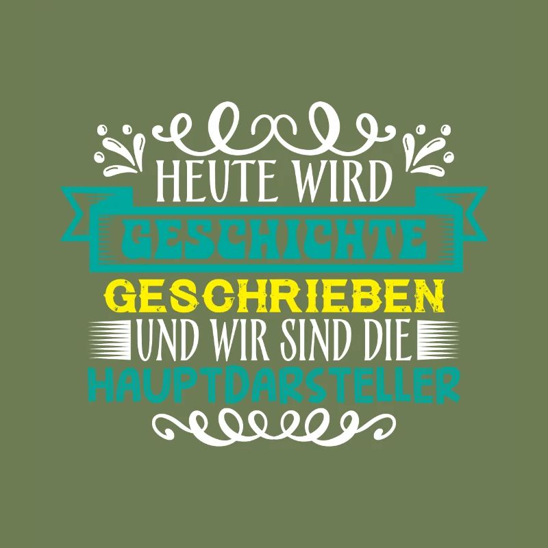 Heute wird Geschichte geschrieben