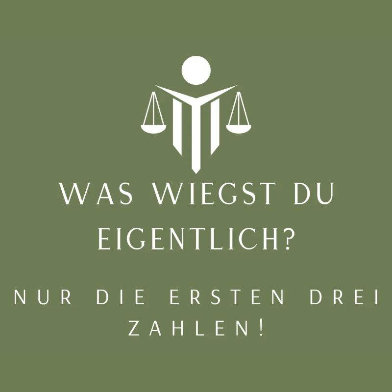 Was wiegst du eigentlich?