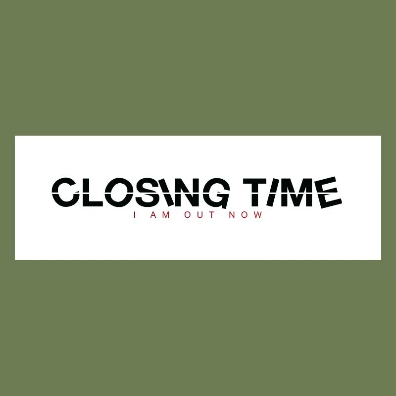 closing time