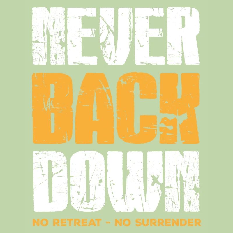 Never Back Down
