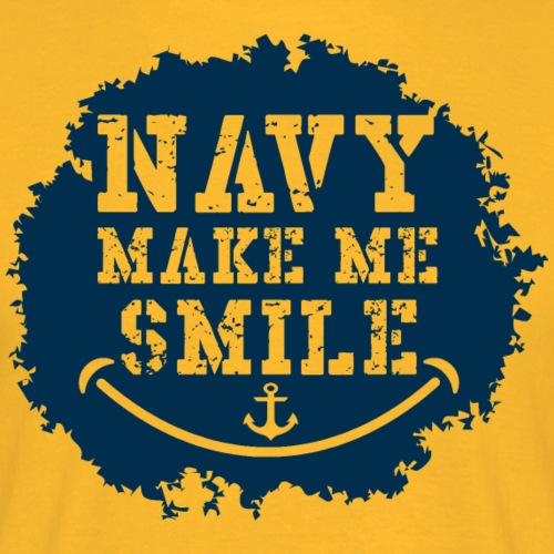 Navy make me smile - Männer T-Shirt