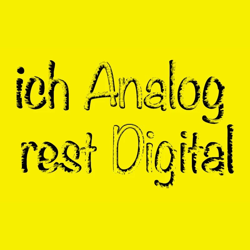 Ich analog Rest digital Statement Design