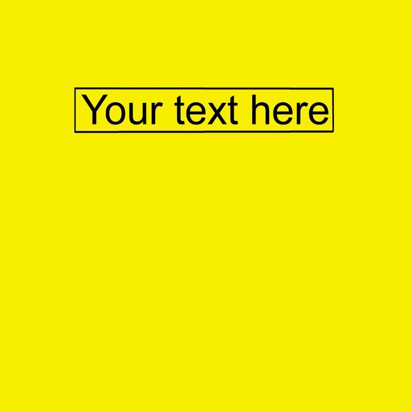 Your text here ;)