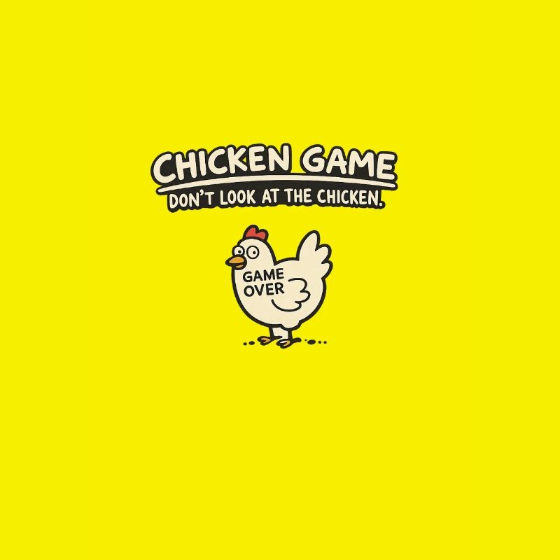 Jeu du poulet – Ne regarde pas