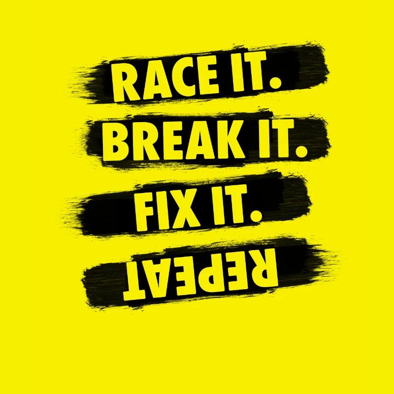 Race it. Break it. Fix it. Repeat gift