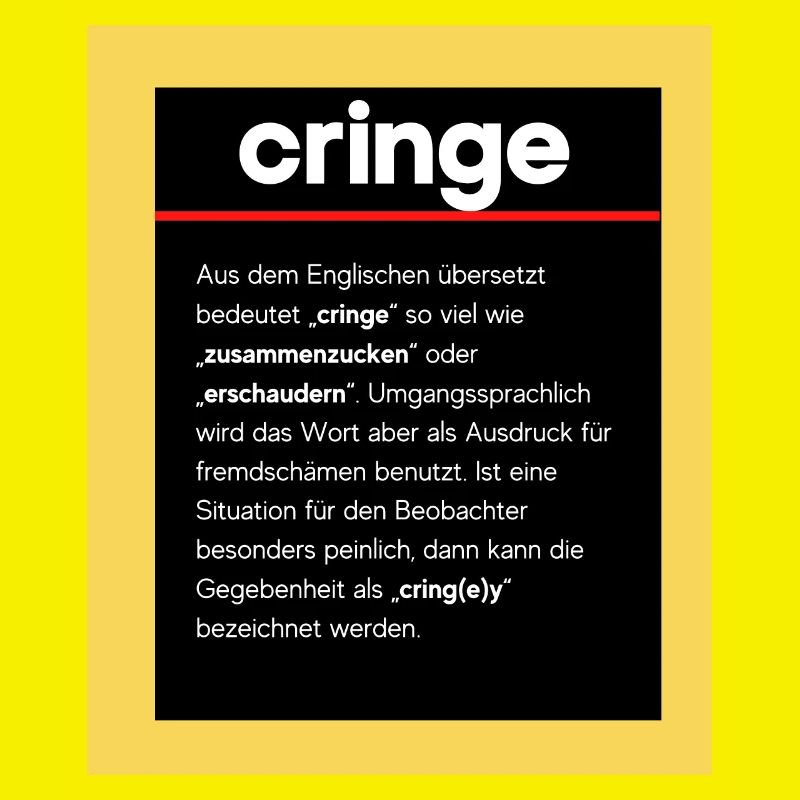 cringe tshirt Geschenk lustig peinlich