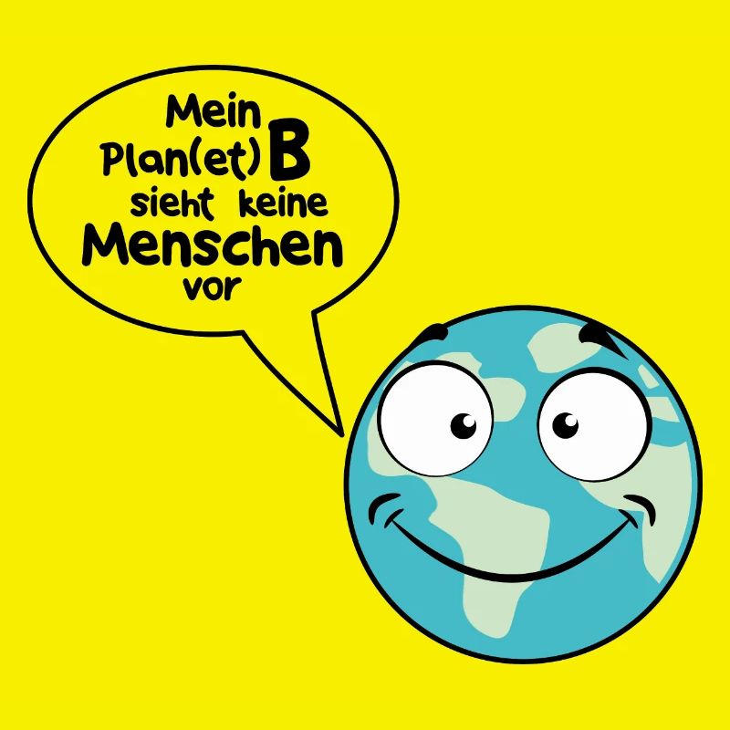 Plan(et) B ohne Menschen