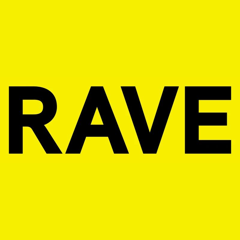 RAVE