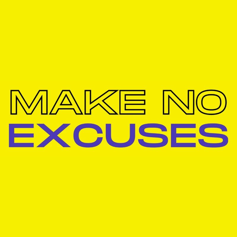 Pas d’excuses