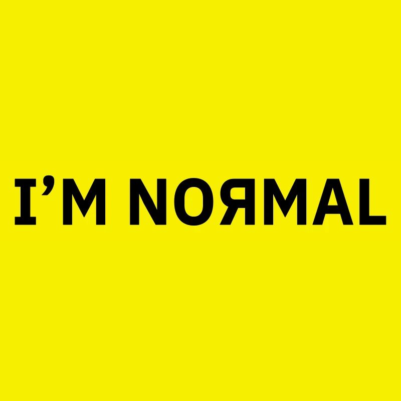 Je suis normal