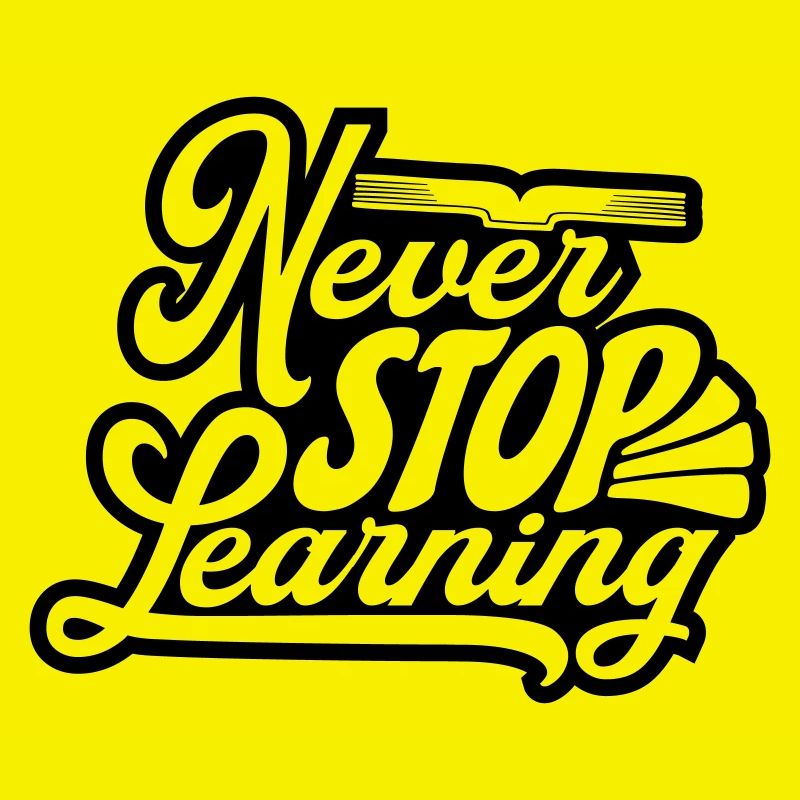 never stop learning quote