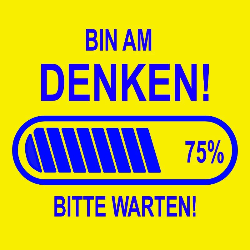 Bin am Denken
