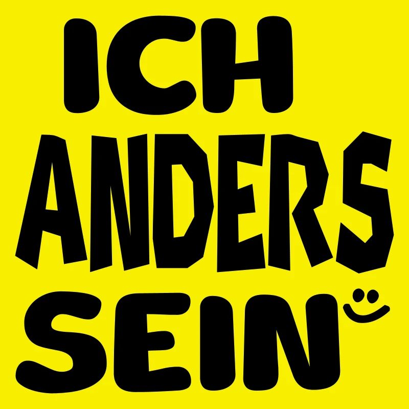 ich anders sein