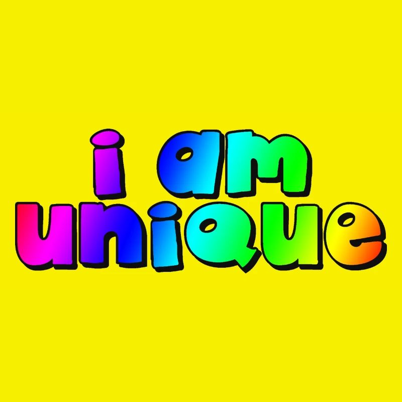 I AM UNIQUE Ich bin einzigartig / rainbow