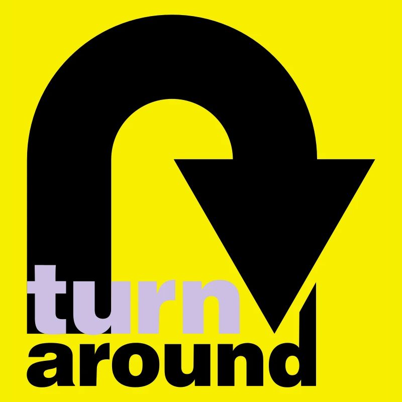 turn around