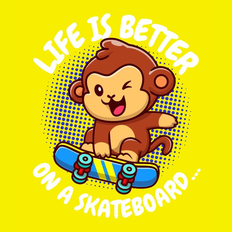 Life Is Better Skateboard Monkey Monkey