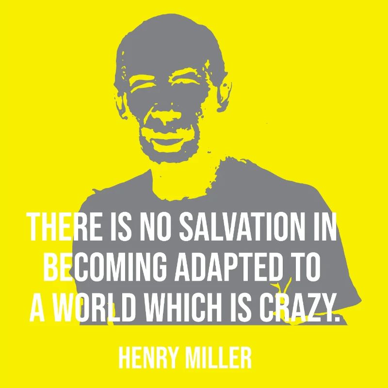 Citation de Henry Miller Tee