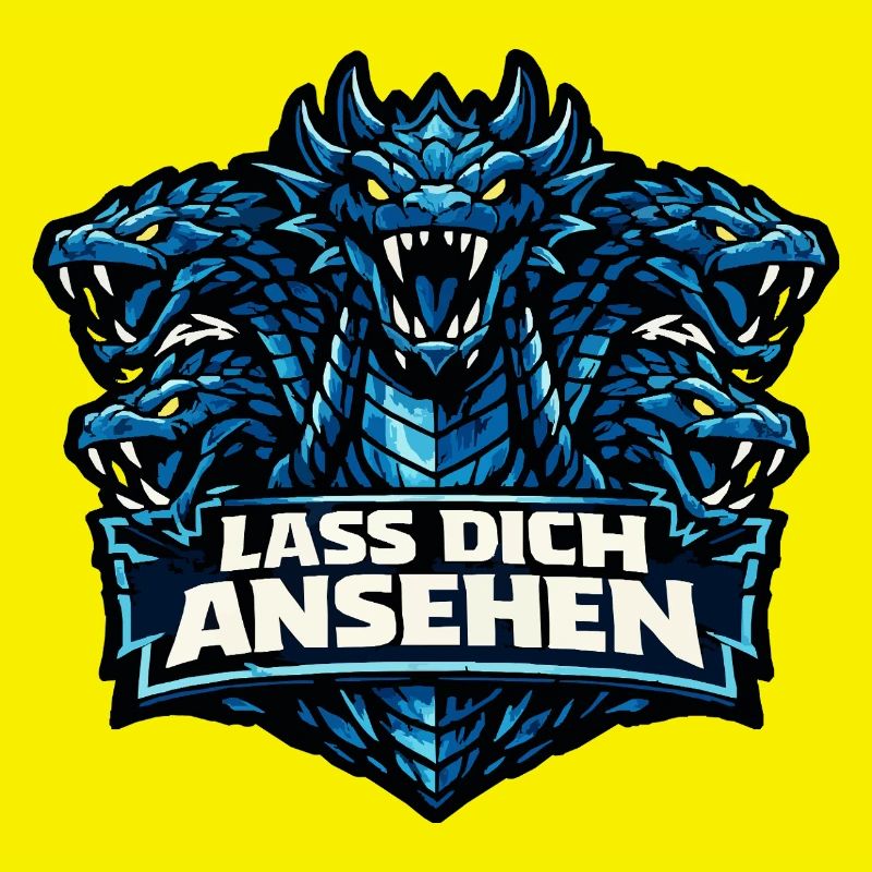 Sagengestalt Hydra mit Spruch: Lass dich ansehen