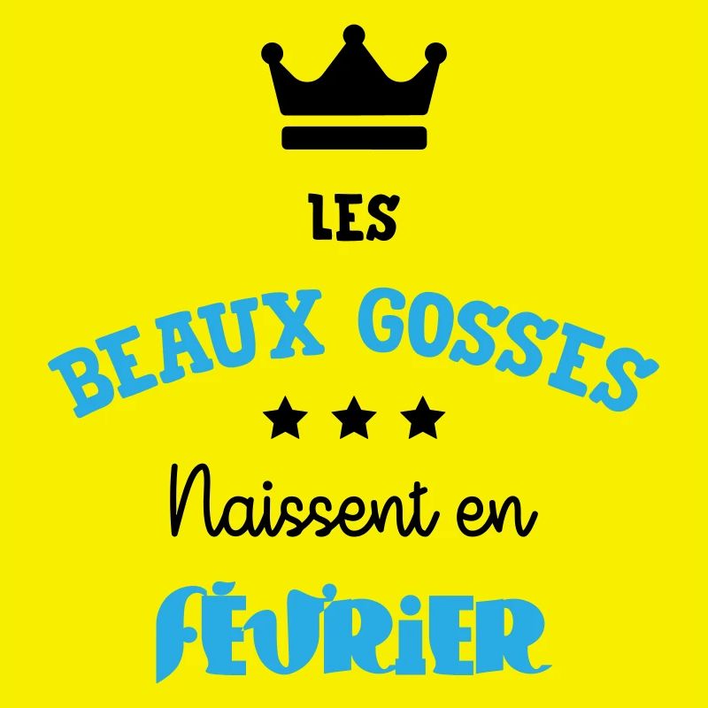 Cadeau naissance bébé garçon Février Beaux Gosses