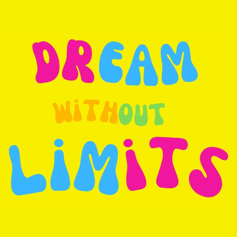 Dream Without Limits