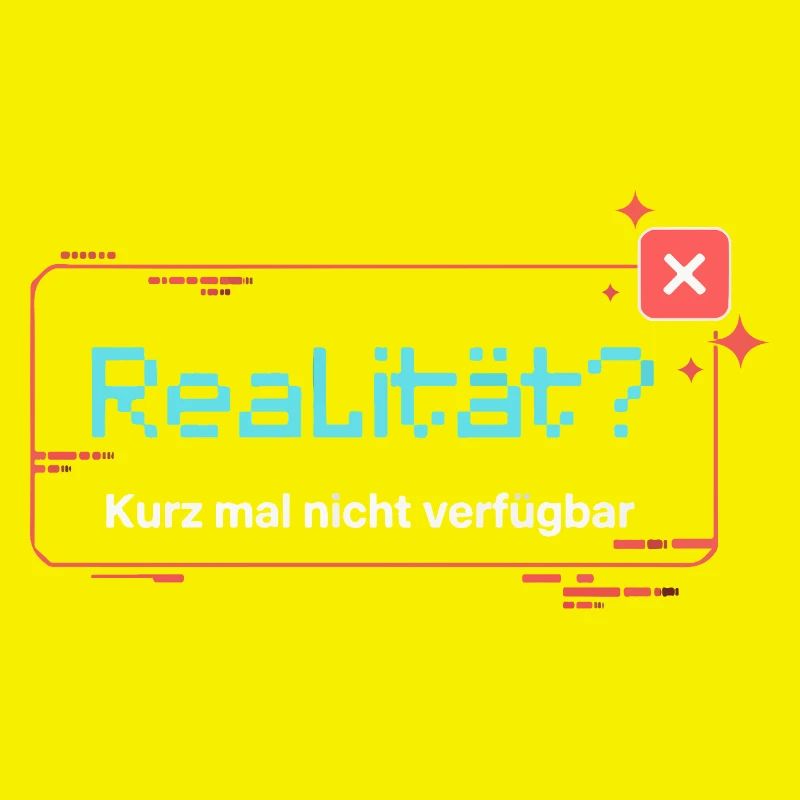 Reality? Not available for a short time