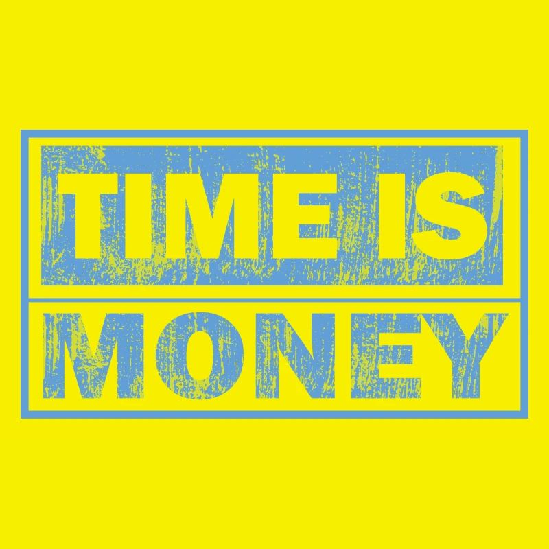 Le temps est de l’argent – Texte bleu