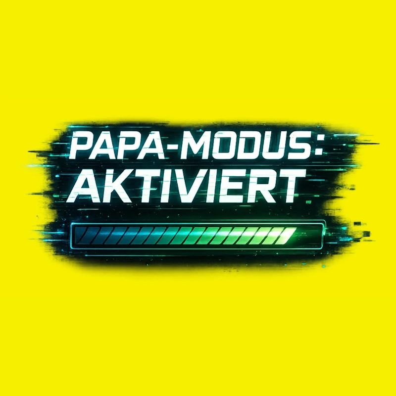 Mode Papa activé – Cadeau pour Papa